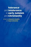 Tolerance and Intolerance in Early Judaism and Christianity