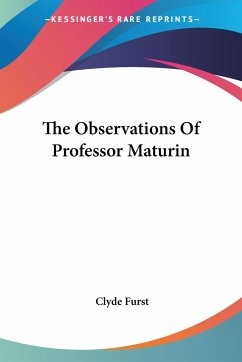 The Observations Of Professor Maturin