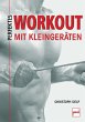 Perfektes Workout mit Kleingeräten - Bild 1