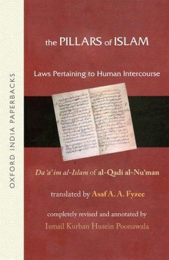 The Pillars of Islam Vol II Laws Pertaining to Human Intercourse - Poonawala, Ismail K. H.