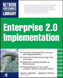 Enterprise 2.0 Implementation - Newman, Aaron; Thomas, Jeremy