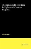 The Provincial Book Trade in Eighteenth-Century England