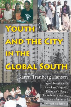 Youth and the City in the Global South - Hansen, Karen Tranberg