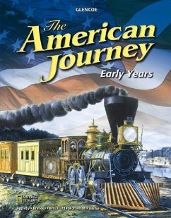 The American Journey: Early Years - McGraw Hill