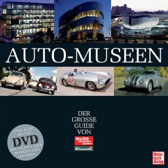 Auto-Museen - Der große Guide von »Motor Klassik« und »auto motor und sport« mit DVD - Jürgens, Malte; Ostmann, Bernd