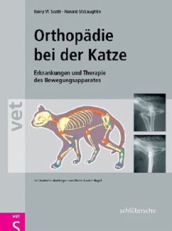 Orthopädie der Katze - Scott, Harry W.;McLaughlin, Ronald