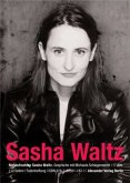 Nahaufnahme: Sasha Waltz