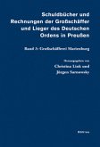 Schuldbücher und Rechnungen der Großschäffer und Lieger des Deutschen Ordens in Preußen; . / Schuldbücher und Rechnungen der Großschäffer und Lieger des deutschen Ordens in Preußen Bd.3