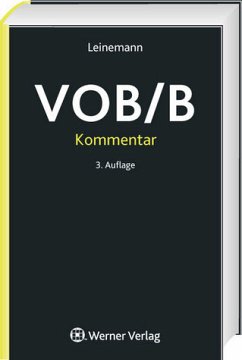 VOB/B-Kommentar - Leinemann, Ralf (Hrsg.)