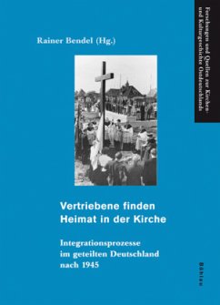 Cover Vertriebene finden Heimat in der Kirche