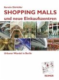 Shopping Malls und neue Einkaufszentren