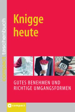 Knigge heute - Schneider-Flaig, Silke