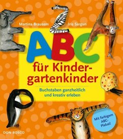 ABC für Kindergartenkinder - Brausem, Martina; Sargun, Iris