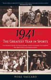 1941--The Greatest Year In Sports