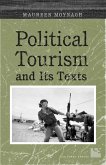 Political Tourism and Its Texts