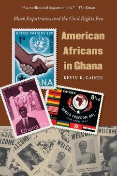 American Africans in Ghana - Gaines, Kevin K.