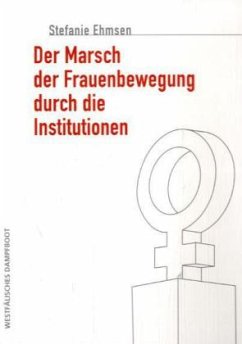 Cover Der Marsch der Frauenbewegung durch die Institutionen
