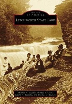 Letchworth State Park - Breslin, Thomas A.; Cook, Thomas S.; Judkins, Russell A.