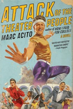 Attack of the Theater People - Acito, Marc