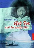 Red Fox und der weiße Bär