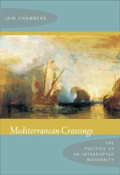 Mediterranean Crossings - Chambers, Iain