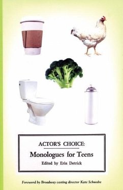 Actor's Choice: Monologues for Teens