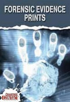 Forensic Evidence: Prints - Townsend, John