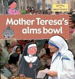Mother Teresa's Alms Bowl - Ganeri, Anita