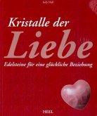 Kristalle der Liebe