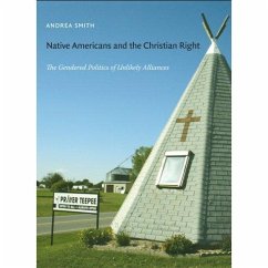 Native Americans and the Christian Right - Smith, Andrea