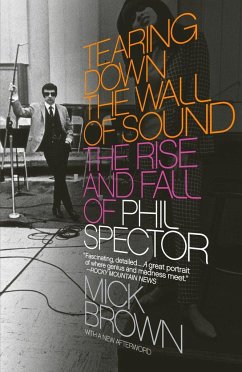 Tearing Down the Wall of Sound - Brown, Mick