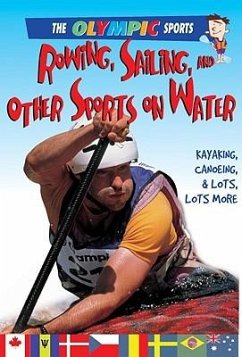 Rowing, Sailing, and Other Sports on the Water - Page, Jason
