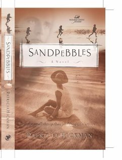Sandpebbles - Hickman, Patricia