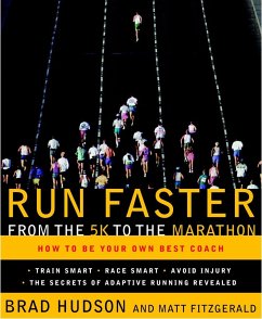 Run Faster from the 5K to the Marathon - Hudson, Brad; Fitzgerald, Matt