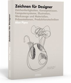 Zeichnen für Designer - Pipes, Alan