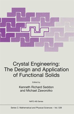 Crystal Engineering The Design and Application of Functional Solids - Seddon