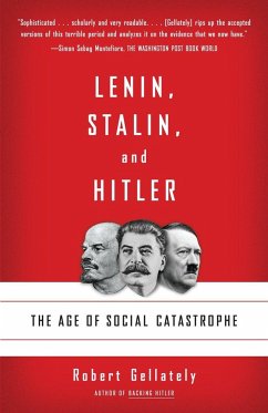 Lenin, Stalin, and Hitler - Gellately, Robert