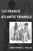 The French Atlantic Triangle