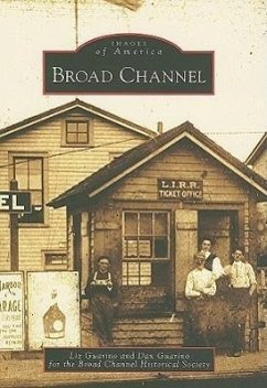 Broad Channel - Guarino, Liz; Guarino, Dan; Broad Channel Historical Society