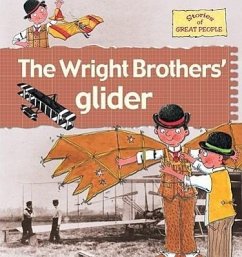 The Wright Brothers' Glider - Bailey, Gerry