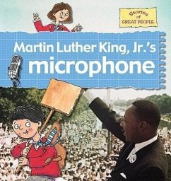 Martin Luther King Jr.'s Microphone - Bailey, Gerry