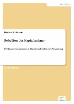 Rebellion der Kapitalanleger - Huszar, Markus L.