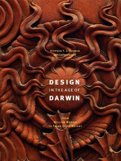 Design in the Age of Darwin: From William Morris to Frank Lloyd Wright - Eisenman, Stephen F.
