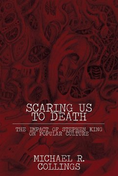 Scaring Us to Death - Collings, Michael R.