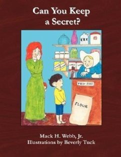 Can You Keep a Secret? - Webb, Mack H.