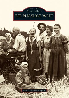 Die Bucklige Welt - Klepoch, Elfriede M.