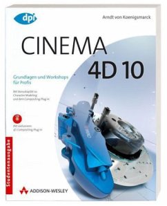 Cinema 4D 10, Studentenausgabe m. CD-ROM - Koenigsmarck, Arndt von