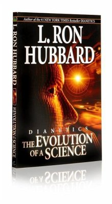 Dianetics: The Evolution of a Science - Hubbard, L Ron