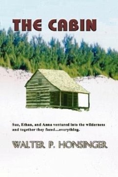 The Cabin - Honsinger, Walter P.