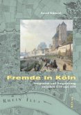 Fremde in Köln